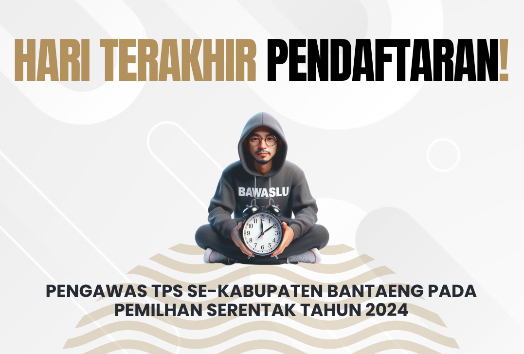 HARI TERAKHIR PENDAFTARAN PTPS