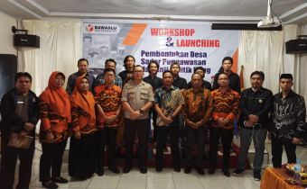 workshop dan launching pembentukan desa sadar pengawasan dan anti politik uang